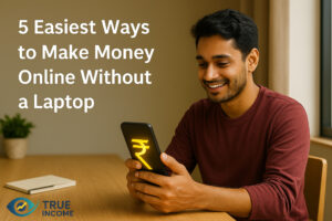 how to make money online without laptop