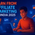 Earn from Affiliate Marketing in India 2025 Earn from Affiliate Marketing in India 2025