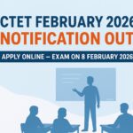 CTET February 2026 Notification OUT CTET February 2026 Notification OUT
