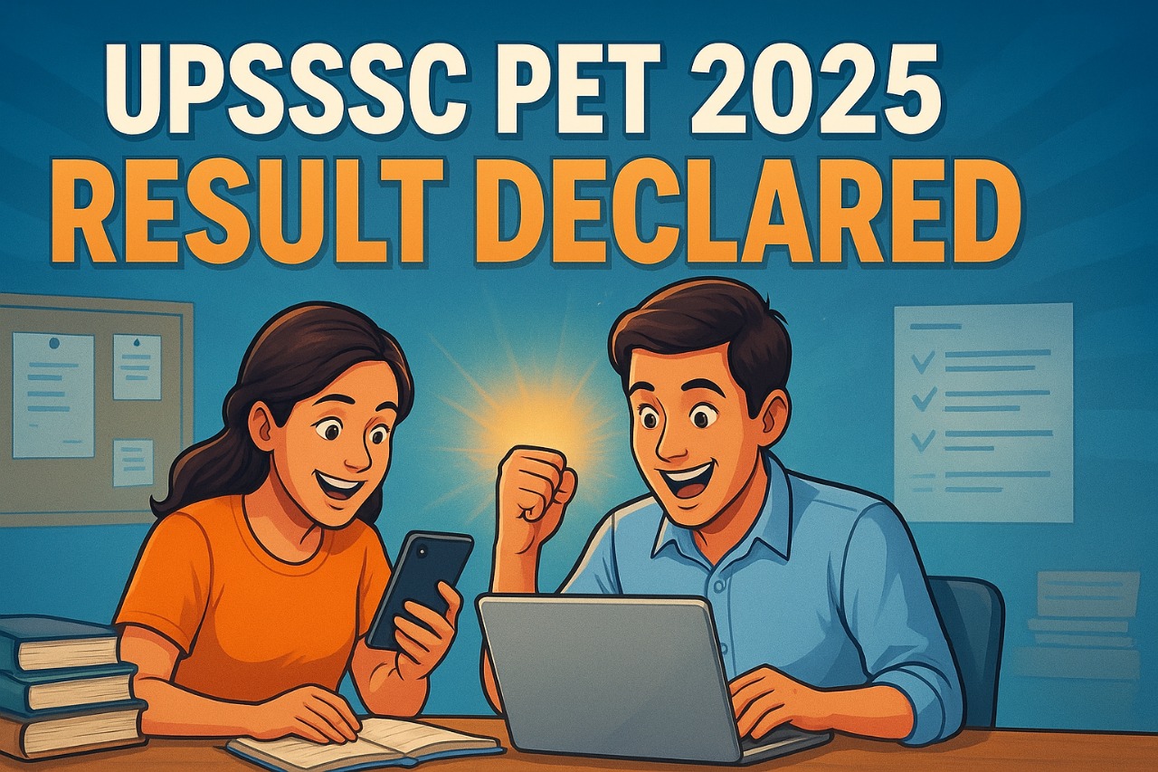 UPSSSC PET 2025 Result Declared