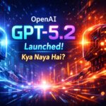 OpenAI ne launch kiya GPT-5.2 OpenAI ne launch kiya GPT-5.2